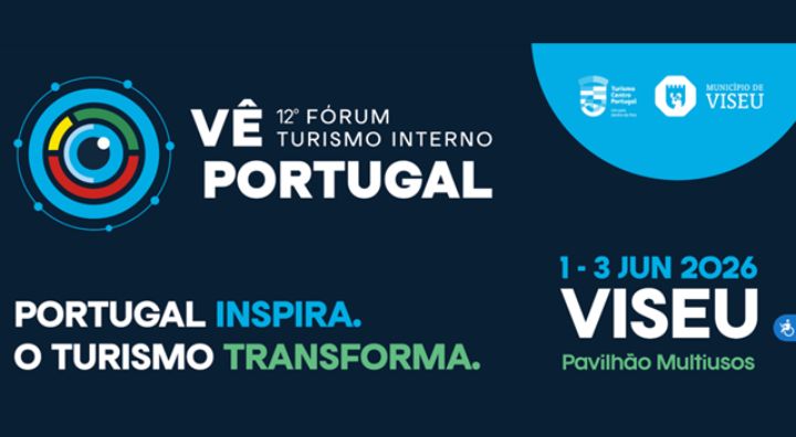 12.° FÓRUM “VÊ PORTUGAL” EM VISEU