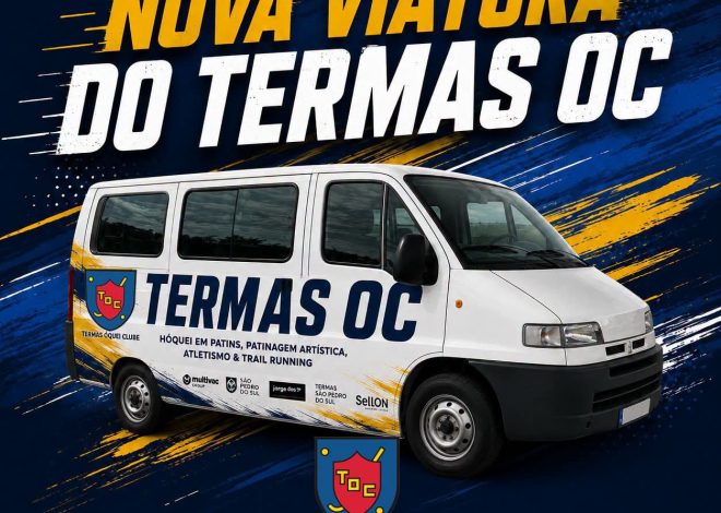 TERMAS ÓQUEI CLUBE GANHA NOVA VIATURA
